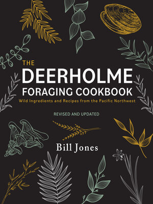 cover image of The Deerholme Foraging Cookbook